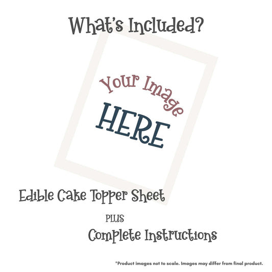 Create Your Own Edible Cake Topper - Vertical Quarter Sheet