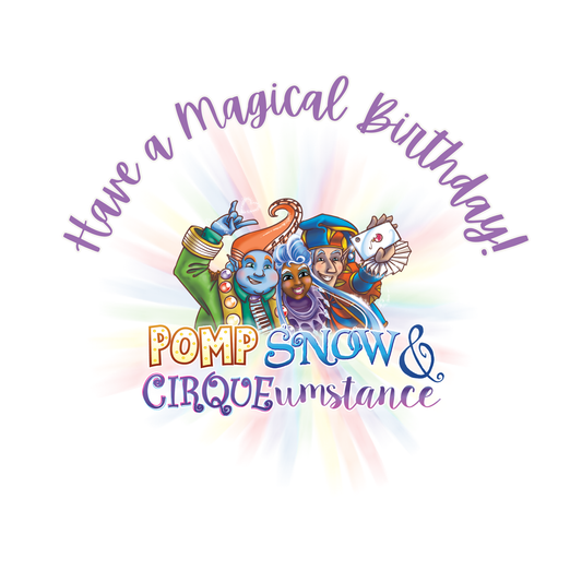 Pomp, Snow & CIRQUEumstance