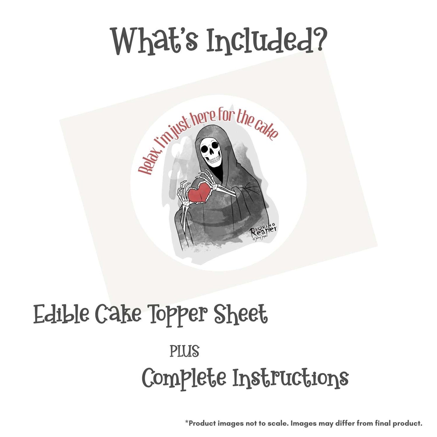 Loving Reaper Here for the Cake Edible Cake Topper
