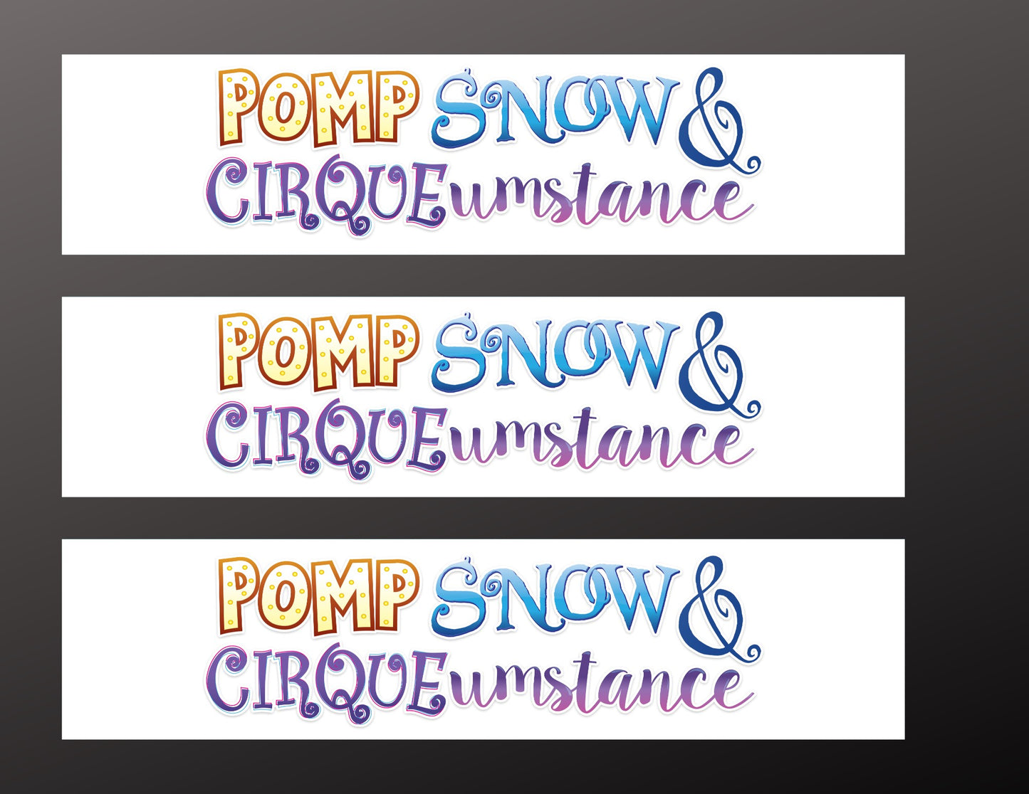 Pomp, Snow and Cirque, Have a magical Birthday Edible Icing cake topper Sheets